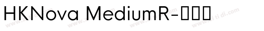 HKNova MediumR字体转换